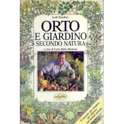 Geoff Hamilton - Orto e giardino secondo natura